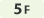 5F