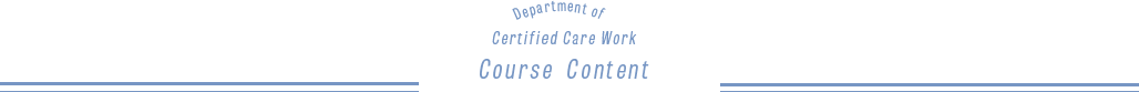 Department of Certified Care Work Course Content