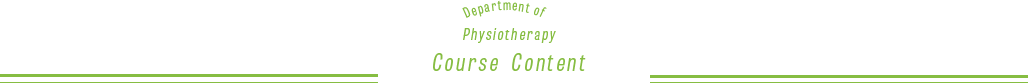 Department of Physiotherapy Course Content