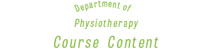 Department of Physiotherapy Content